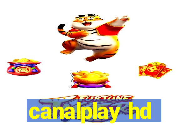 canalplay hd